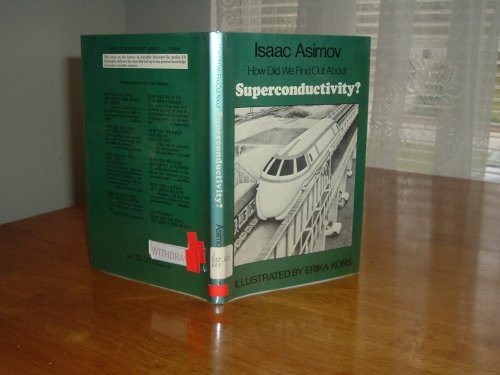 How Did We Find Out About Superconductivity?