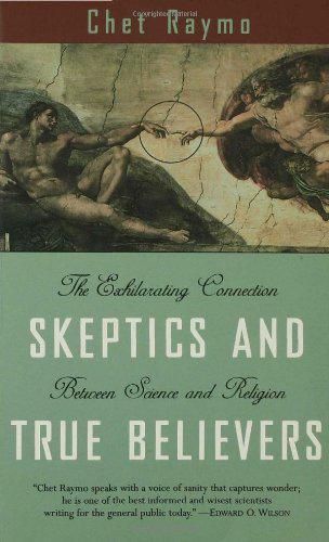 Skeptics and True Believers