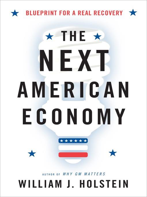 The Next American Economy