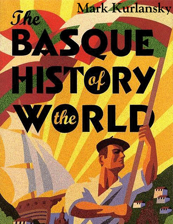 The Basque History of the World