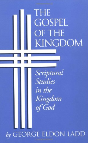 The Gospel of the Kingdom