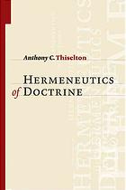 The Hermeneutics of Doctrine