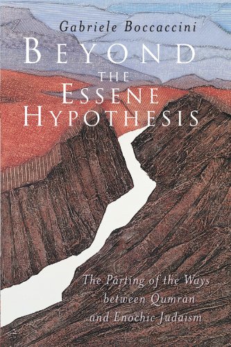 Beyond the Essene Hypothesis