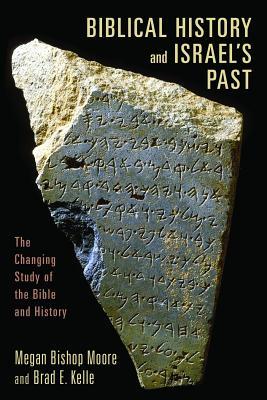 Biblical History and Israel’s Past