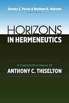 Horizons in Hermeneutics