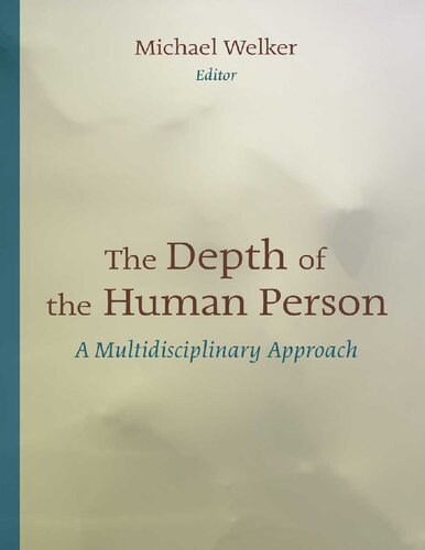 The Depth of the Human Person