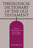 Theological Dictionary of the Old Testament, Volume XV