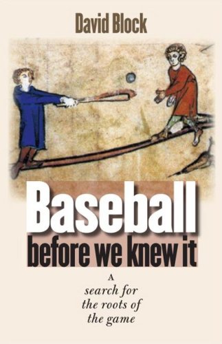 Baseball before We Knew It