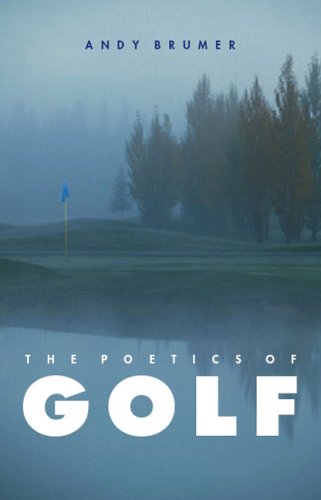 Poetics of Golf