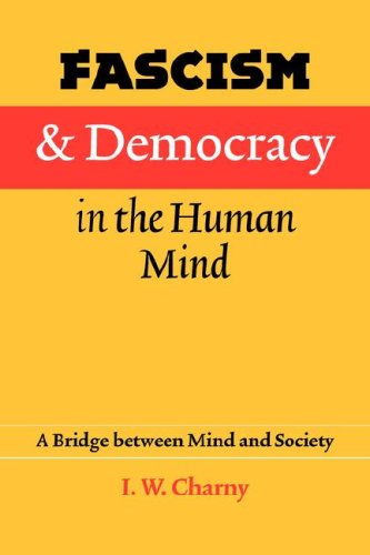 Fascism and Democracy in the Human Mind