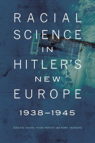 Racial Science in Hitler's New Europe