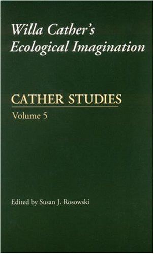 Cather Studies, Volume 5