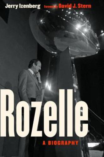 Rozelle : a biography