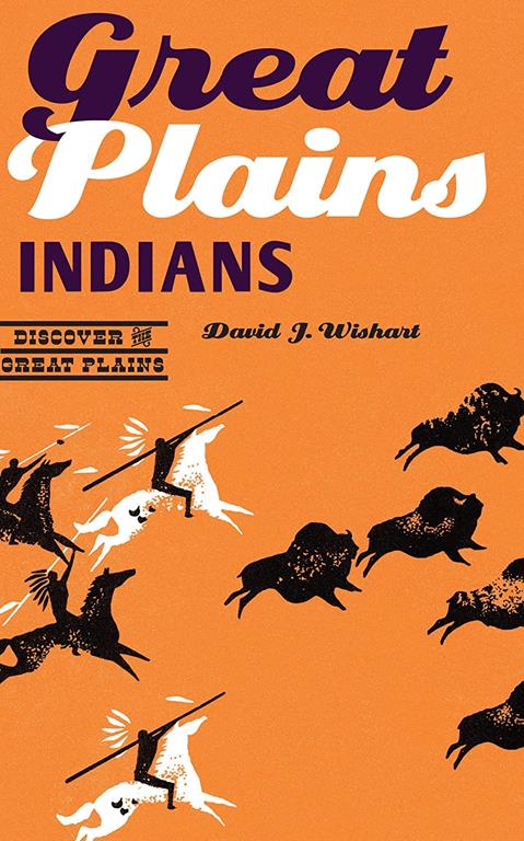 Great Plains Indians (Discover the Great Plains)