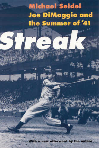 Streak: Joe DiMaggio and the Summer of '41