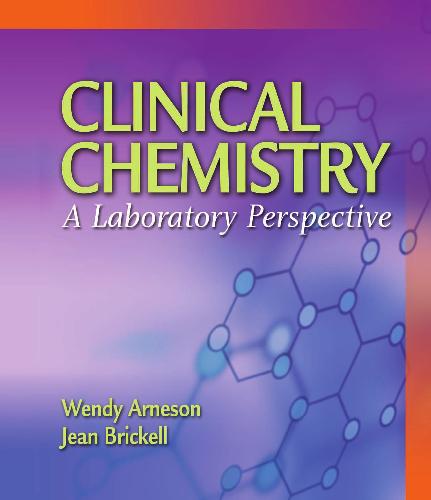 Clinical Chemistry: A Laboratory Perspective