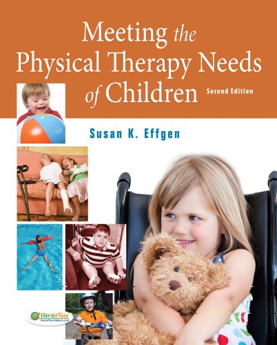 Meeting the Physical Therapy Needs of Children