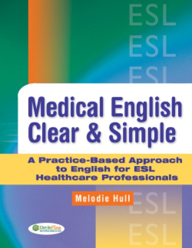 Medical English Clear &amp; Simple