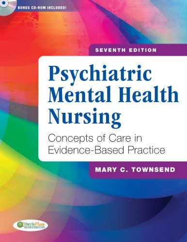 Psychiatric Mental Health Nursing: Concepts of Care in Evidence-Based Practice