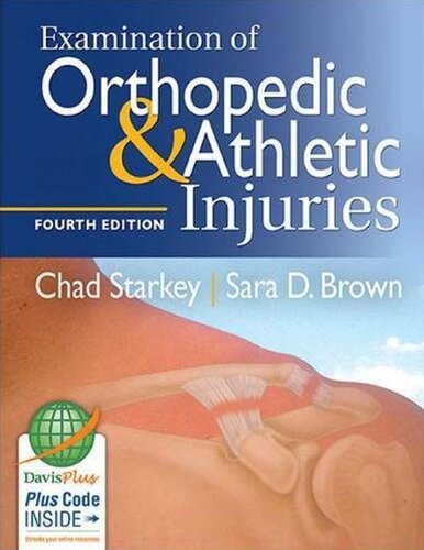 Examination of Orthopedic &amp; Athletic Injuries