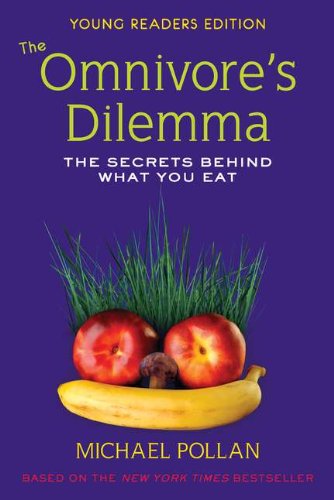 The Omnivore's Dilemma