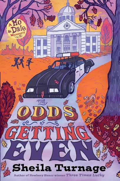 The Odds of Getting Even (Mo &amp; Dale Mysteries)