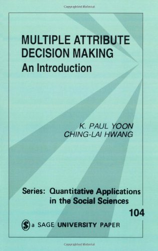 Multiple Attribute Decision Making