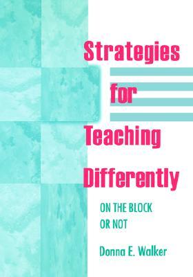 Strategies for Teaching Differently