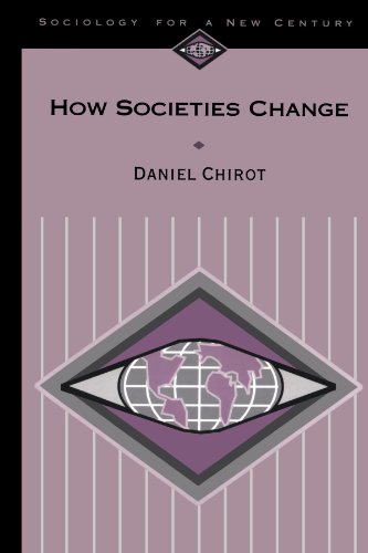 How Societies Change (Sociology for a New Century)