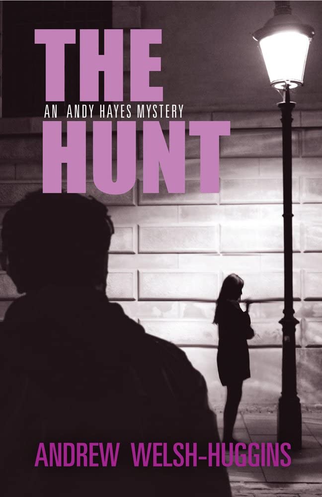 The Hunt: An Andy Hayes Mystery (Andy Hayes Mysteries)