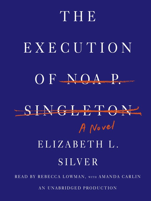 The Execution of Noa P. Singleton