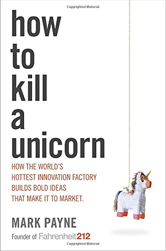 How to Kill a Unicorn