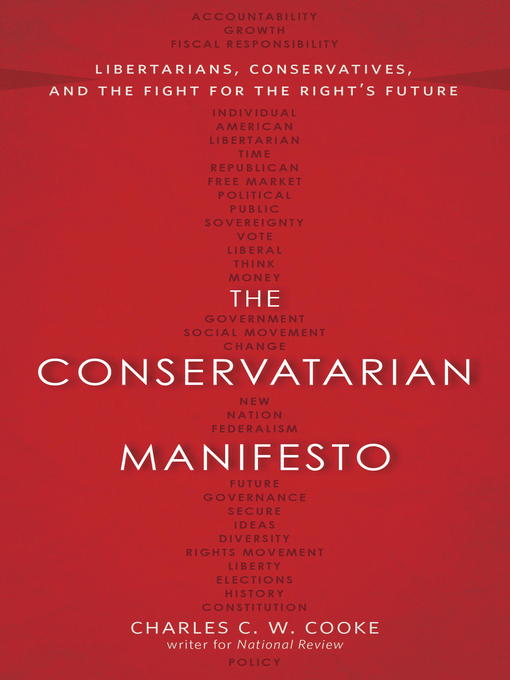 The Conservatarian Manifesto