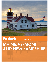 Fodor's Maine, Vermont & New Hampshire