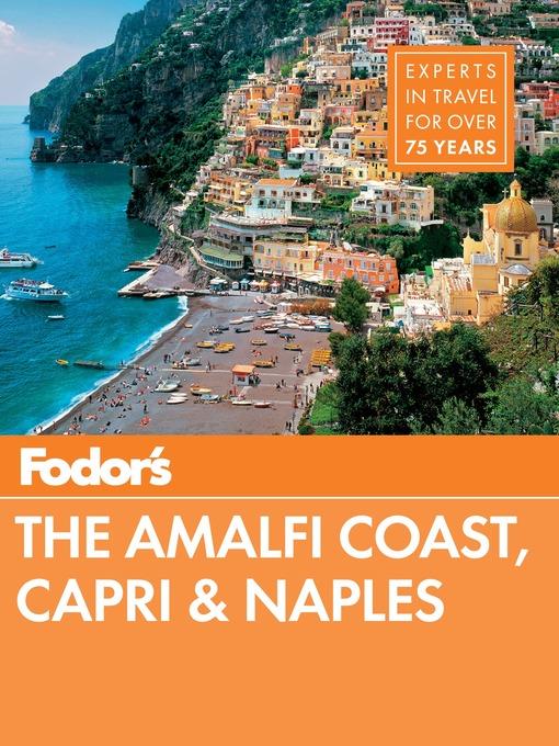 Fodor's the Amalfi Coast, Capri & Naples