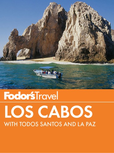 Fodor's Los Cabos