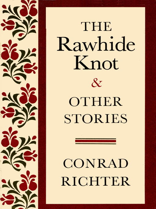 The Rawhide Knot & Other Stories