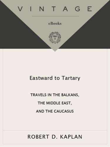 Eastward to Tartary