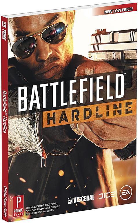 Battlefield Hardline: Prima Official Game Guide