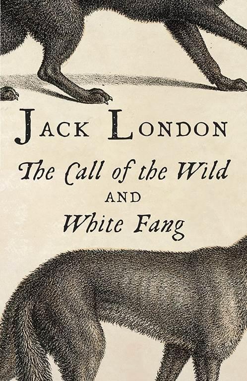 The Call of the Wild &amp; White Fang (Vintage Classics)