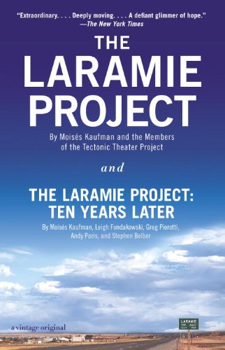 The Laramie Project and The Laramie Project