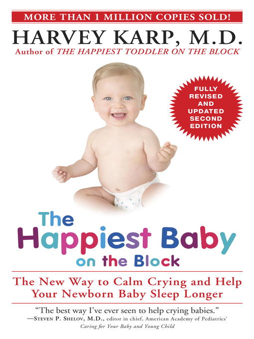 The Happiest Baby on the Block; Fully Revised and Updated