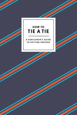 How to Tie a Tie