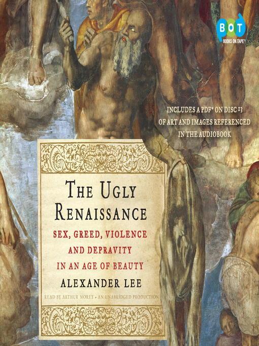 The Ugly Renaissance