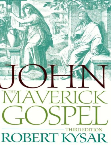 John, the Maverick Gospel