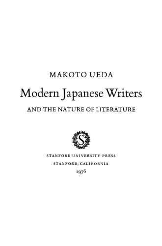 Modern Japanese Writers and the Nature of Literature