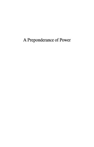 A Preponderance of Power