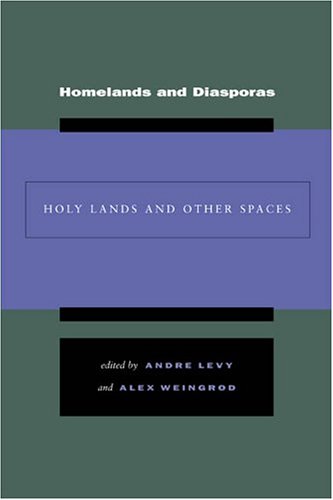 Homelands and Diasporas