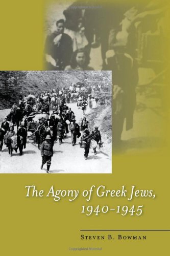 The Agony of Greek Jews, 1940–1945