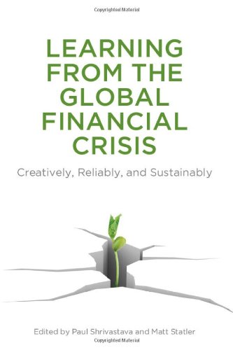 Learning From the Global Financial Crisis